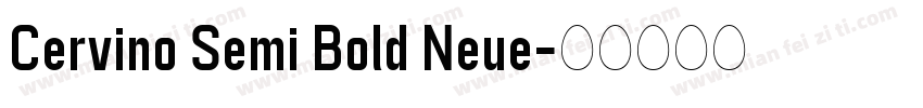 Cervino Semi Bold Neue字体转换